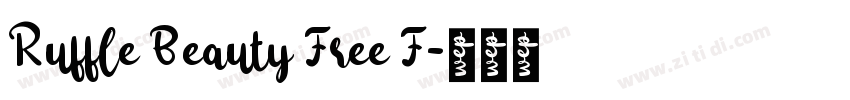 Ruffle Beauty Free F字体转换